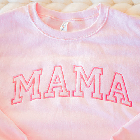 Embroidered MAMA Sweatshirt